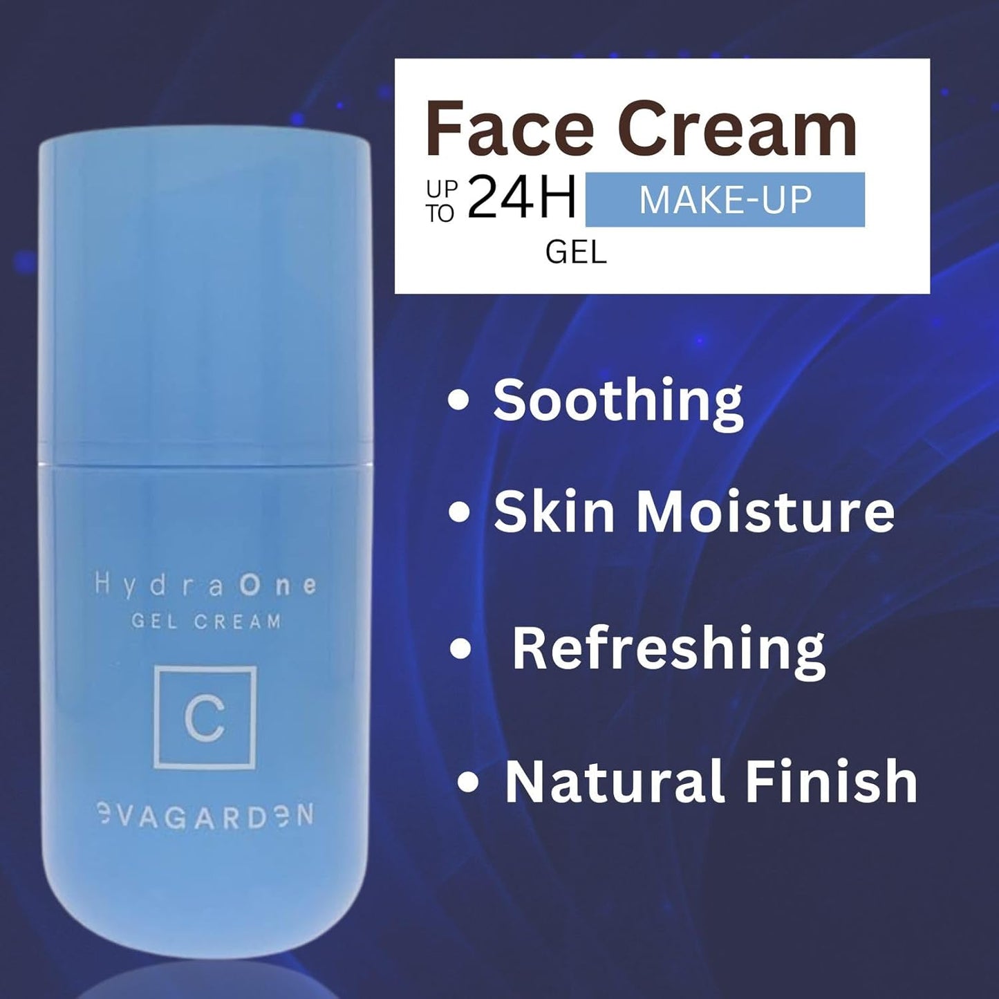 EVAGARDEN HydraOne Face Gel Cream - Refreshing Formula Balances Skin Moisture - Triple Action Complex Nourishes Deeply - Light and Non-Sticky Finish - Increases Elasticity and Tone - 1.69 oz