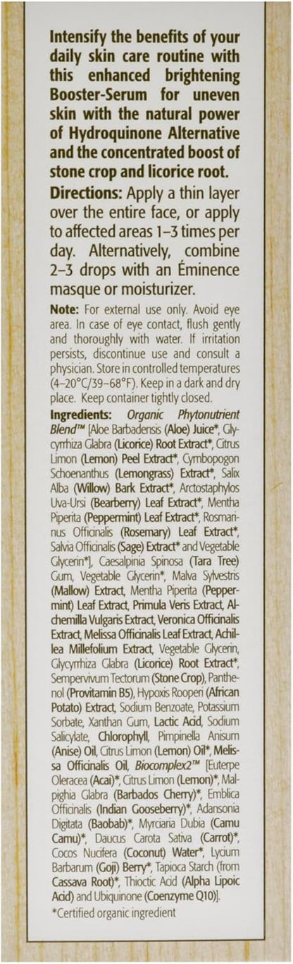 Eminence Bright Skin Licorice Root Booster-Serum Serum Unisex 1 oz