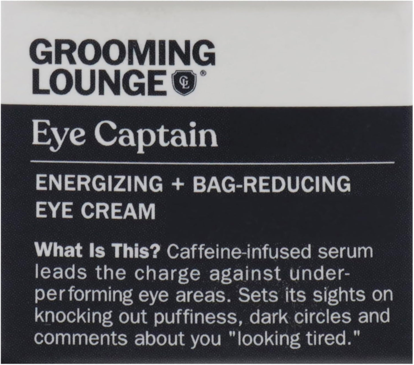 Eye Captain by Grooming Lounge for Men - 0.5 oz Cream