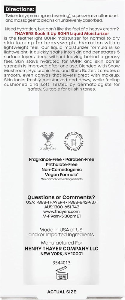 THAYERS Soak It Up 80HR 液體保濕霜，含透明質酸和雪蘑菇，經皮膚科醫生測試，適合中性至乾性皮膚，輕盈配方，75 毫升