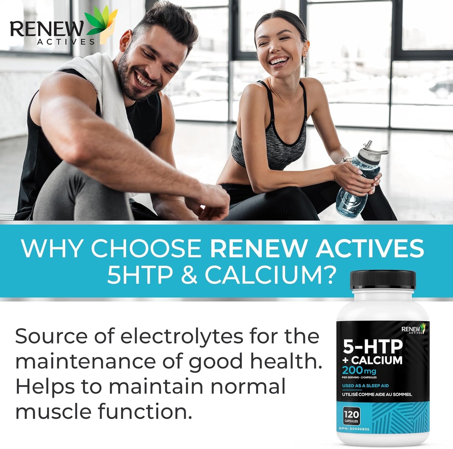 RENEW ACTIVES 5-HTP 200MG 和 328MG 鈣補充劑，每 2 粒膠囊 - 天然助眠劑，促進情緒平衡和放鬆 - 有助於維持骨骼和肌肉健康 - 加拿大製造 - 120 粒膠囊